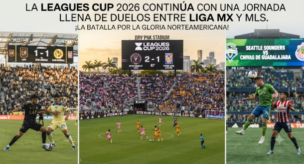 La Leagues Cup 2026 continúa con una jornada llena de duelos entre Liga MX y MLS